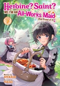 Cover: Heroine? Saint? No, I'm an All-Works Maid (And Proud of It)! (Light Novel) Vol. 7 - Airship