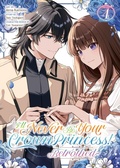 Cover: I'll Never Be Your Crown Princess! - Betrothed (Manga) Vol. 4 - Steamship