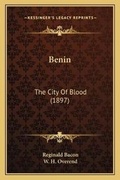 Cover: Benin - Kessinger Publishing