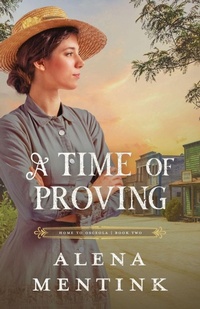 Enlarge image Cover: A Time of Proving - Home to Osceola
