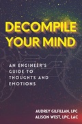 Cover: Decompile Your Mind - Applied Wellness Initiatives