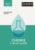 Cover: Basiswissen Schule - Chemie 5. bis 10. Klasse - Duden