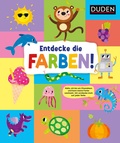 Cover: Entdecke die Farben! - Duden