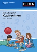 Cover: &Uuml;bungsheft Mathematik - Kopfrechnen 1./2. Klasse - Duden