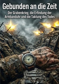 Enlarge image Cover: Gebunden an die Zeit - epubli