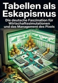 Cover: Tabellen als Eskapismus - epubli