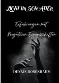 Cover: Licht im Schatten / Licht im Schatten ( Hardcover Version ) Teil 1 &amp; 2 - epubli