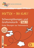 Cover: Schwung&uuml;bungen und Grafomotorik Teil 1 - Verlag an der Ruhr