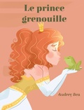 Cover: Le prince grenouille - Xist Publishing