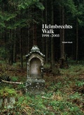 Cover: Helmbrechts Walk, 1998-2003 - Intellect Books