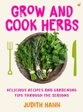 Cover: Grow and Cook Herbs - Nourish Books
