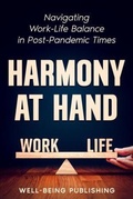 Cover: Harmony at Hand - Well-Being Publishing