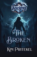 Cover: The Broken (The Ancients, #3) - Sapphire Books Publishing , LLC
