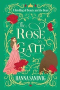Cover: The Rose Gate - Hanna Sandvig