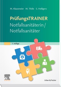 Enlarge image Cover: Prüfungstrainer Notfallsanitäterin/Notfallsanitäter - Urban & Fischer