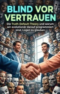 Cover: Blind vor Vertrauen - epubli
