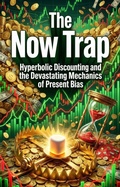 Cover: The Now Trap - epubli