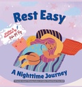Cover: Rest Easy - A Nighttime Journey - ChatterChirps
