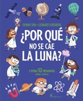 Cover: &iquest;Por qu&eacute; no se cae la luna? - N&oacute;rdica Libros
