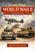 Cover: Learn about World War II - Donald Yates