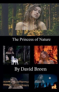 Enlarge image Cover: The Princess of Nature - David Breen