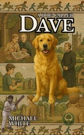Cover: A Dog Called Dave - M.K.W. Publishing