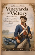 Cover: Vineyards to Victory - Theodore R. Hart