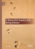 Cover: A Naturalist Inquiry into Being Human - Palgrave Macmillan