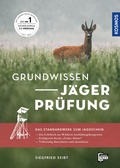 Cover: Grundwissen J&auml;gerpr&uuml;fung - Kosmos