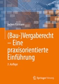 Cover: (Bau-)Vergaberecht - Eine praxisorientierte Einf&uuml;hrung - Springer Vieweg