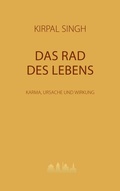 Cover: Das Rad des Lebens - BoD - Books on Demand