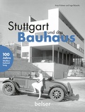 Cover: Stuttgart und das Bauhaus - Belser