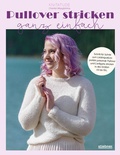 Cover: Pullover stricken ganz einfach - Stiebner
