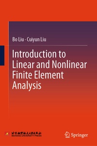 Enlarge image Cover: Introduction to Linear and Nonlinear Finite Element Analysis - Springer