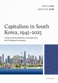Cover: Capitalism in South Korea, 1945-2025 - Oxford University Press Inc