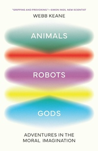 Enlarge image Cover: Animals, Robots, Gods - Princeton University Press
