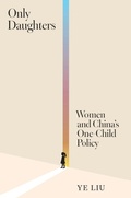 Cover: Only Daughters - Princeton University Press