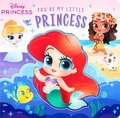 Cover: Disney: You're My Little Princess - Printers Row