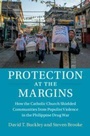 Cover: Protection at the Margins - Cambridge Studies in Social Theory, Religion and Politics