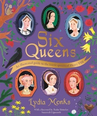 Enlarge image Cover: Six Queens - Macmillan Children's Books