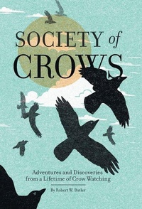 Enlarge image Cover: Society of Crows - FriesenPress