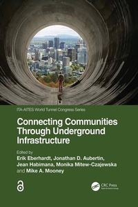 Enlarge image Cover: Connecting Communities Through Underground Infrastructure - CRC Press