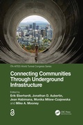 Cover: Connecting Communities Through Underground Infrastructure - CRC Press