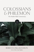 Cover: The Hodder Bible Commentary: Colossians & Philemon - John Murray Publishers Ltd
