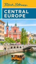 Cover: Rick Steves Central Europe (Twelfth Edition) - Rick Steves