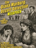 Cover: The Diana Marburg, Occult Detective MEGAPACK&reg; - Wildside Press LLC