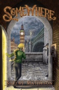 Cover: Somewhere (Elsewhere, #2) - Wombat Books