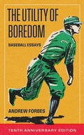 Cover: The Utility of Boredom - Invisible Books