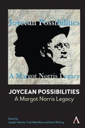 Cover: Joycean Possibilities: A Margot Norris Legacy - Anthem Press
