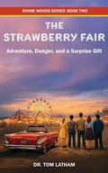 Cover: The Strawberry Fair - Shawn Wood Series